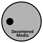 Supported by Decentered Media