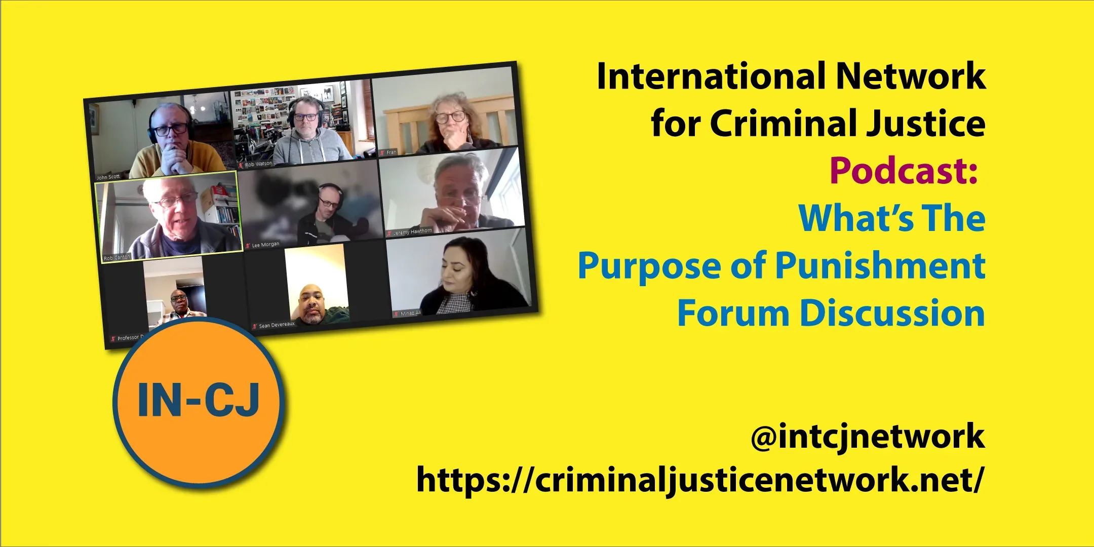 IN-CJ Podcast 046 – Perspectives on Punishment Forum Discussion