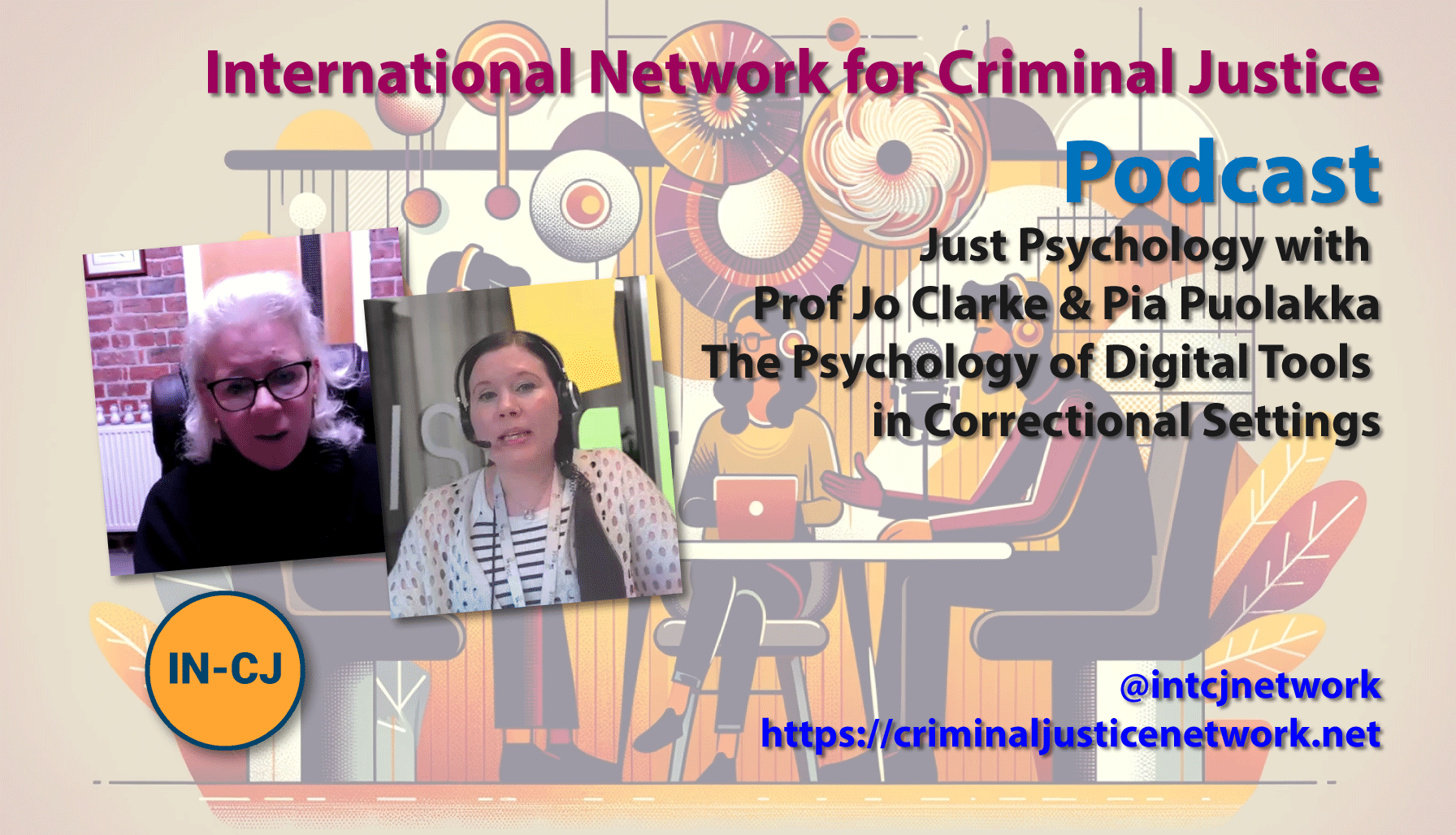 IN-CJ Podcast – The Psychology of Digital Tools in a Correctional Setting