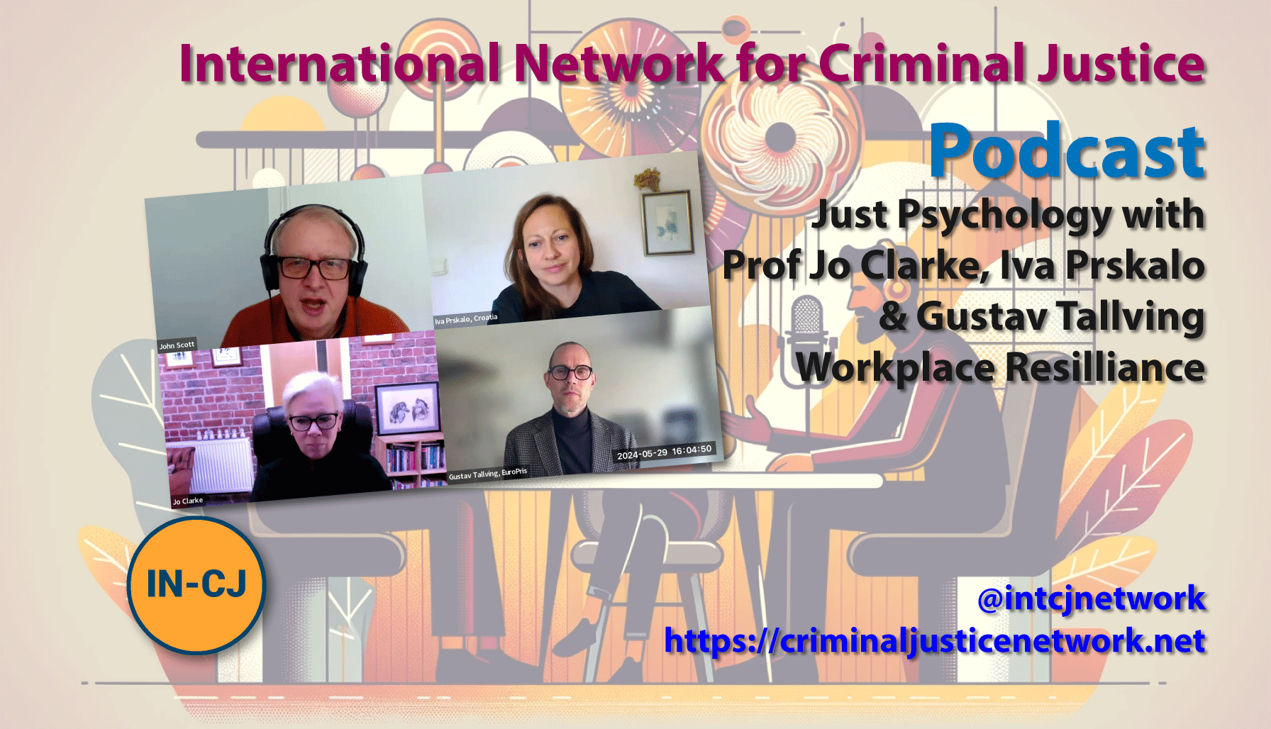 IN-CJ Podcast 053 – Just Psychology Workplace Resilience