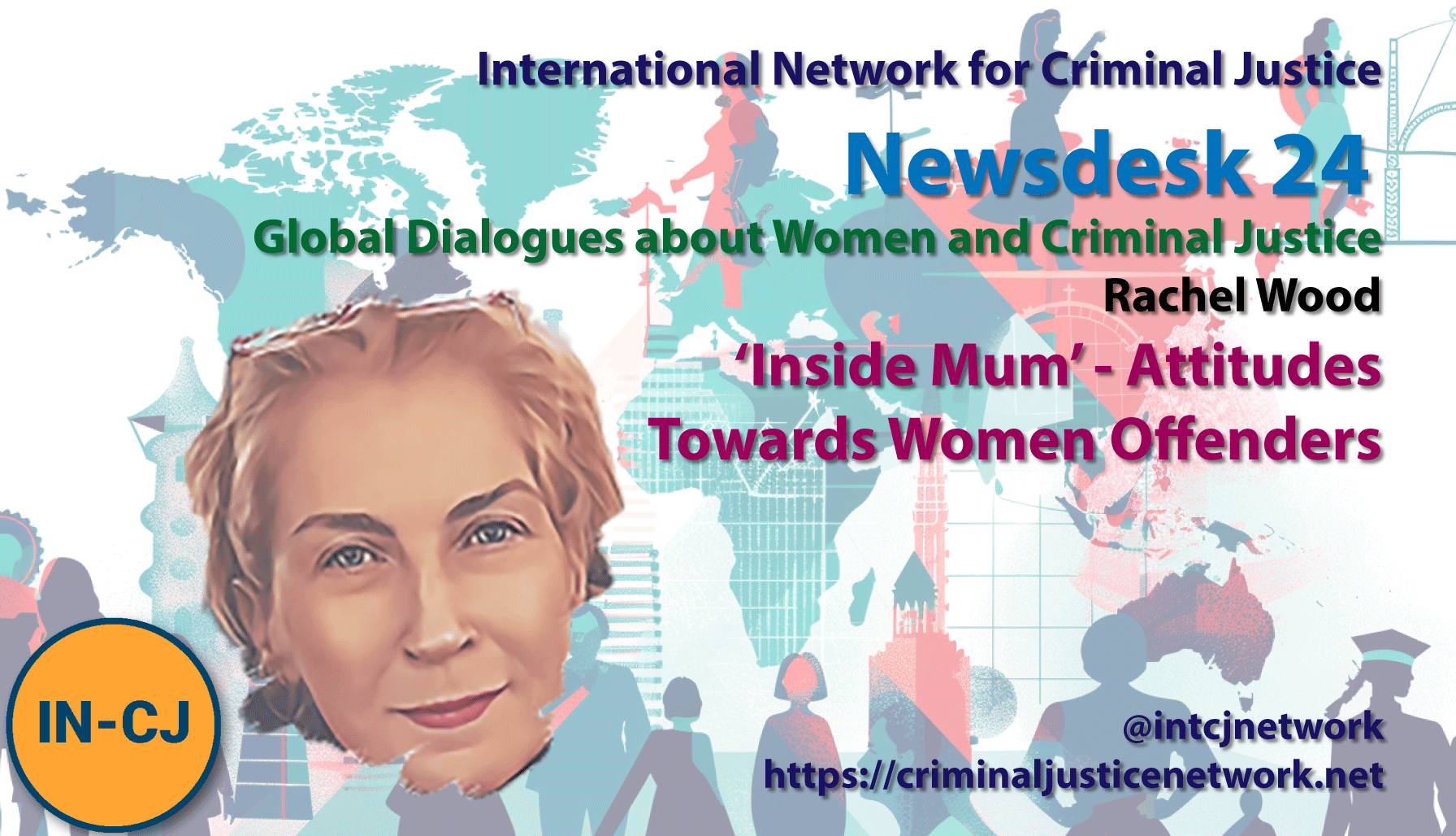 IN-CJ Newsdesk 2024 – Insights from the ‘Inside Mum’ Project
