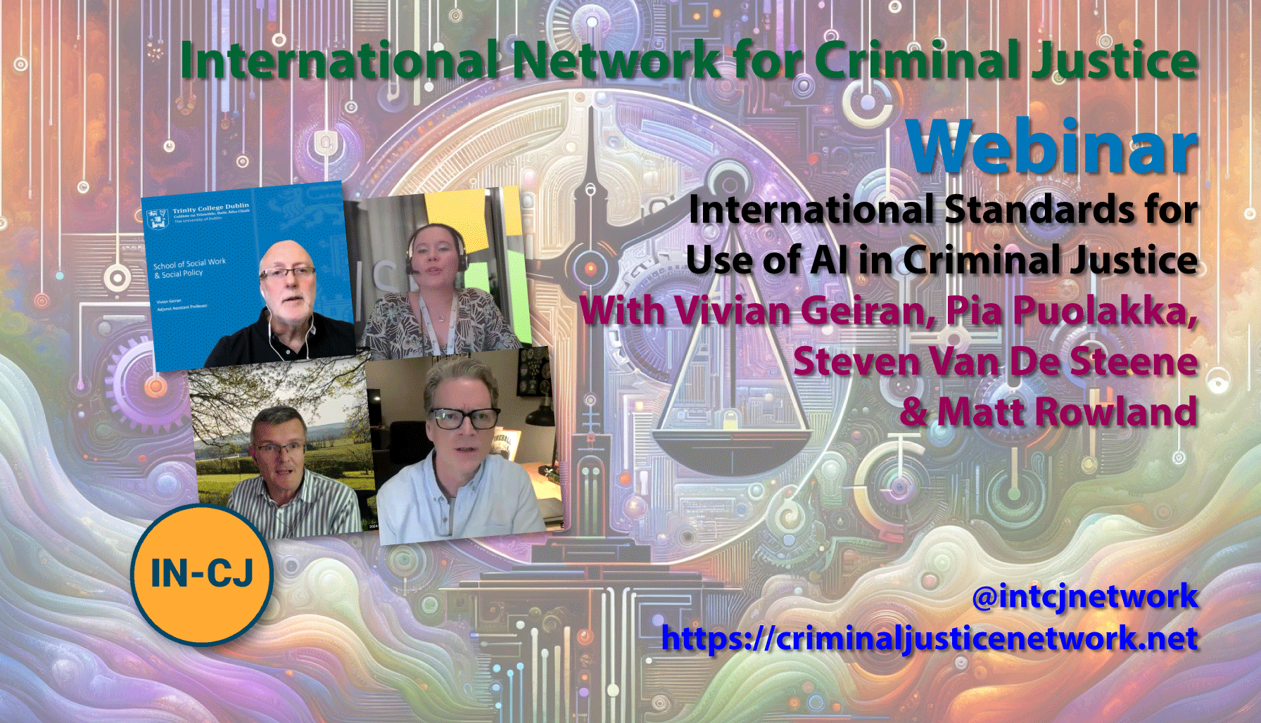 IN-CJ Webinar – International Standards for Use of AI in Criminal Justice