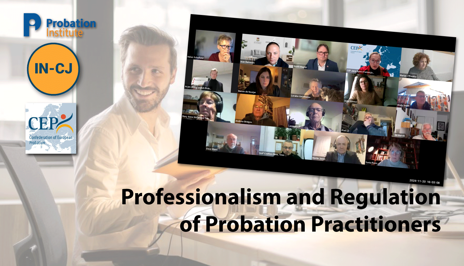 IN-CJ & Probation Institute Webinar – Professionalism and Regulation of Probation Practitioners
