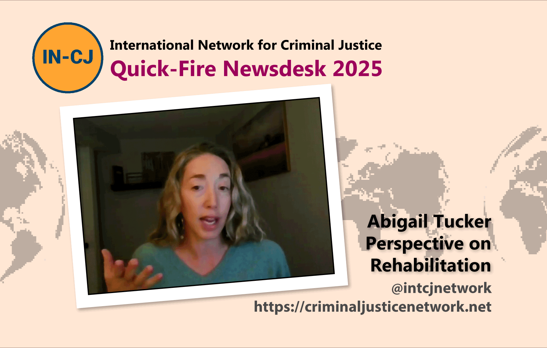 IN-CJ Newsdesk 2025 – Dr Abigail Tucker ‘Perspective on Rehabilitation’
