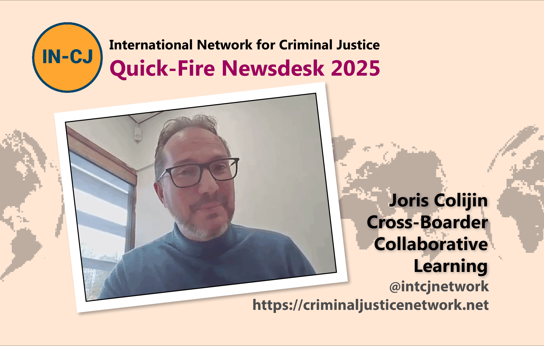 IN-CJ Newsdesk 2025 – Joris Colijin ‘Cross-Boarder Collaborative Learning