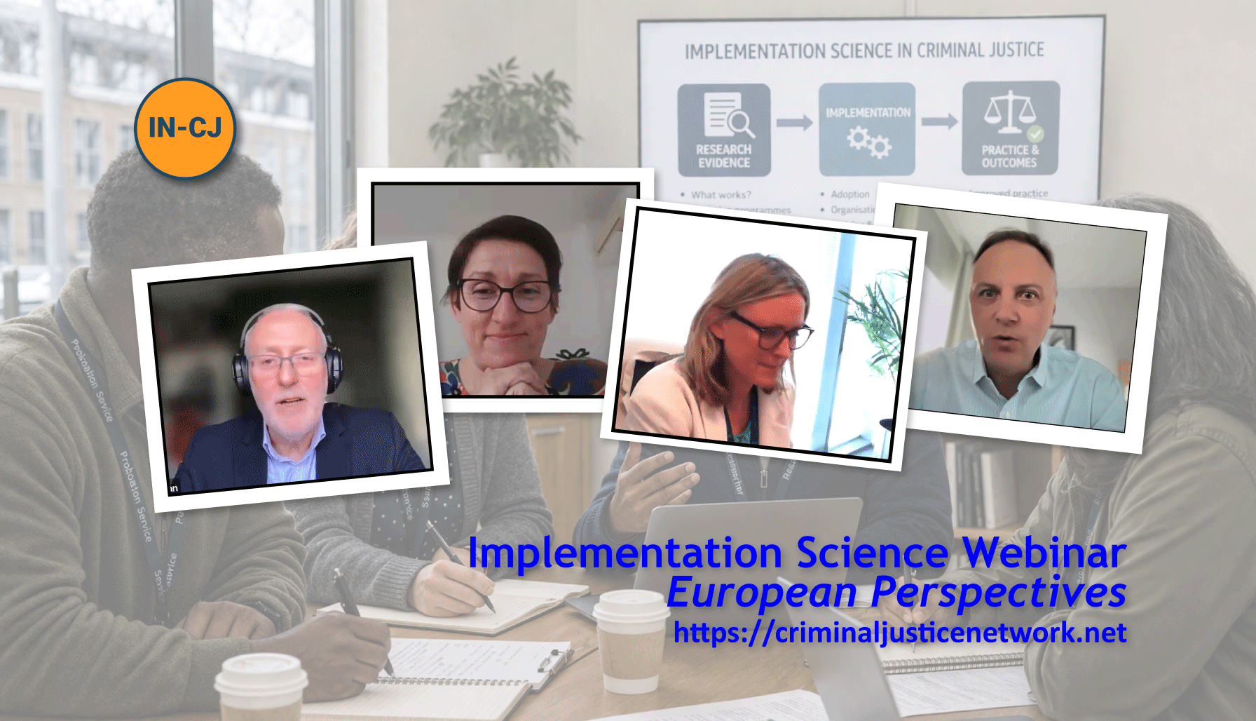 From Evidence to Practice – What Implementation Science Means for Probation and Prison Development